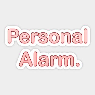 PERSONAL ALARM BABY TODDLER CHILD CLOTHES FOR TIRED PARENTS Sticker